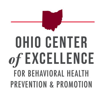 Ohio Center of Excellence for Behavioral Health Prevention and Promotion